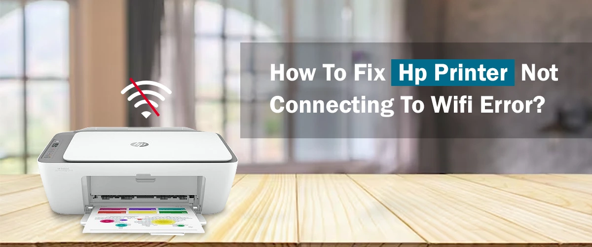 hp printer not connecting to wifi